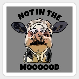 Cow Not in the Mood Sticker